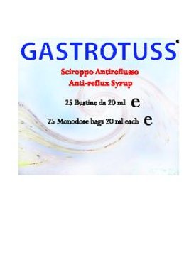 SCIROPPO ANTIREFLUSSO GASTROTUSS 25 BUSTINE MONODOSE 20 ML