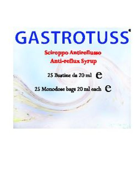 SCIROPPO ANTIREFLUSSO GASTROTUSS 25 BUSTINE MONODOSE 20 ML