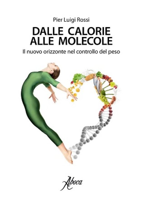 DALLE CALORIE ALLE MOLECOLE